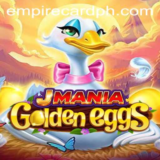 Explore the Exciting World of JManiaGoldenEggs with Empire Card Strategy